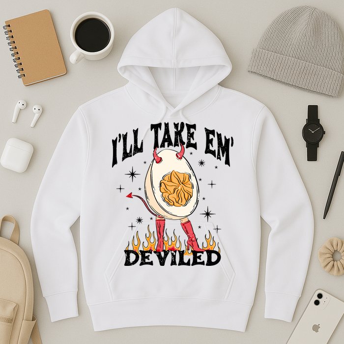 ILl Take Em Deviled Funny Thanksgiving Deviled Eggs Hoodie