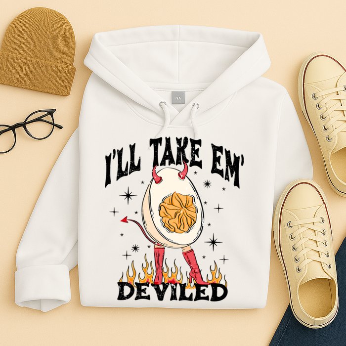 ILl Take Em Deviled Funny Thanksgiving Deviled Eggs Hoodie