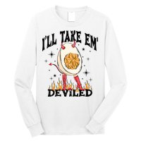 ILl Take Em Deviled Funny Thanksgiving Deviled Eggs Long Sleeve Shirt
