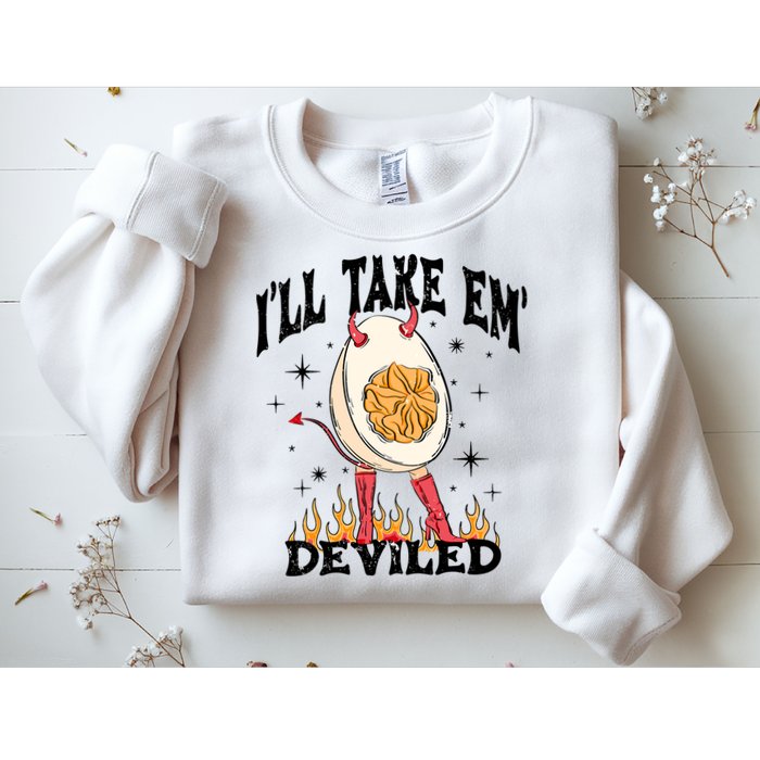ILl Take Em Deviled Funny Thanksgiving Deviled Eggs Sweatshirt