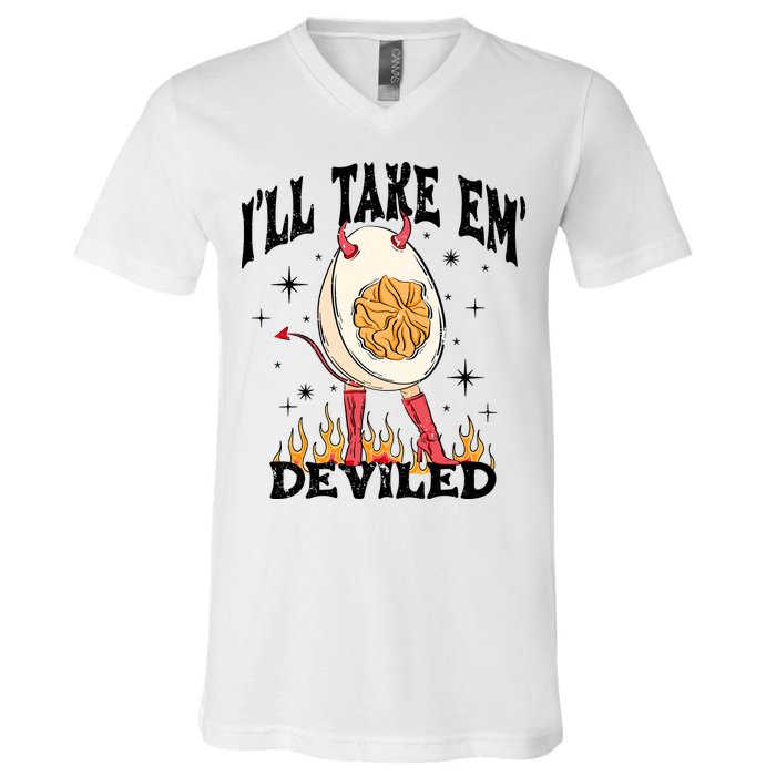 ILl Take Em Deviled Funny Thanksgiving Deviled Eggs V-Neck T-Shirt