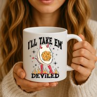 ILl Take Em Deviled Funny Thanksgiving Deviled Eggs Mug
