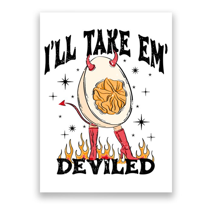 ILl Take Em Deviled Funny Thanksgiving Deviled Eggs Poster