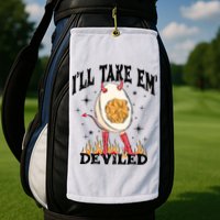 ILl Take Em Deviled Funny Thanksgiving Deviled Eggs Golf Towel