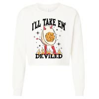 ILl Take Em Deviled Funny Thanksgiving Deviled Eggs Cropped Pullover Crew