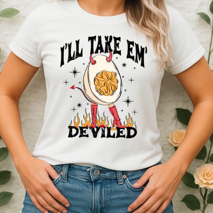 ILl Take Em Deviled Funny Thanksgiving Deviled Eggs Womens T-Shirt