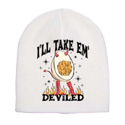 ILl Take Em Deviled Funny Thanksgiving Deviled Eggs Short Acrylic Beanie
