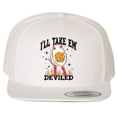 ILl Take Em Deviled Funny Thanksgiving Deviled Eggs Wool Snapback Cap