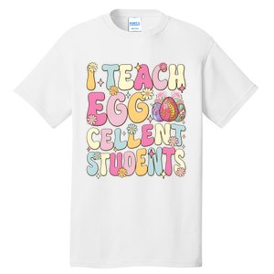 I Teach Egg Cellent Students Easter Day Tall T-Shirt