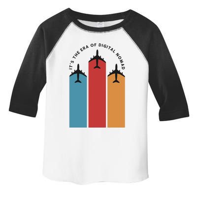 Its The Era Of Digital Nomad Toddler Fine Jersey T-Shirt