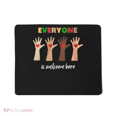 Idaho Teacher Everyone Is Welcome Here Fist Hand Support Mousepad
