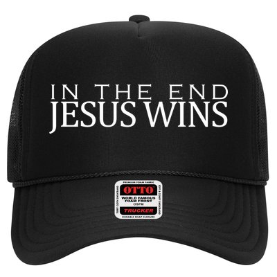 In The End Jesus Wins Christianity Trucker Hat