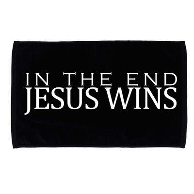 In The End Jesus Wins Christianity Microfiber Hand Towel