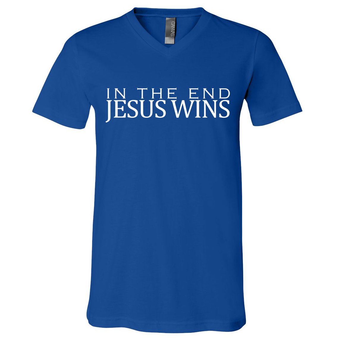 In The End Jesus Wins Christianity V-Neck T-Shirt
