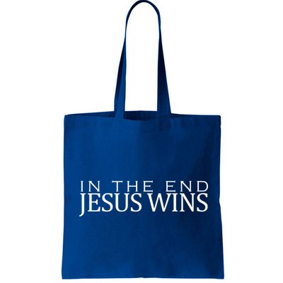 In The End Jesus Wins Christianity Bag