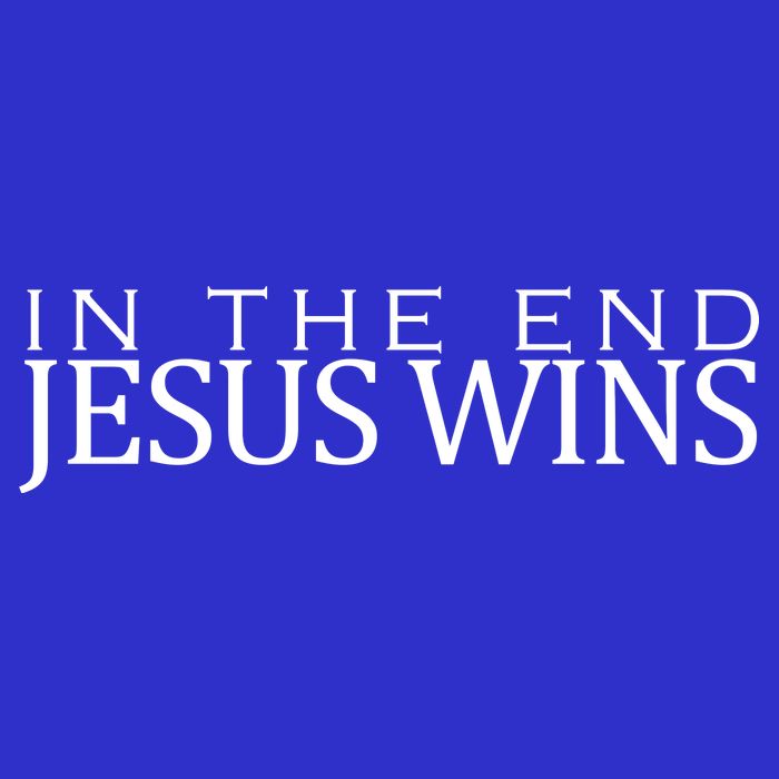 In The End Jesus Wins Christianity Premium T-Shirt