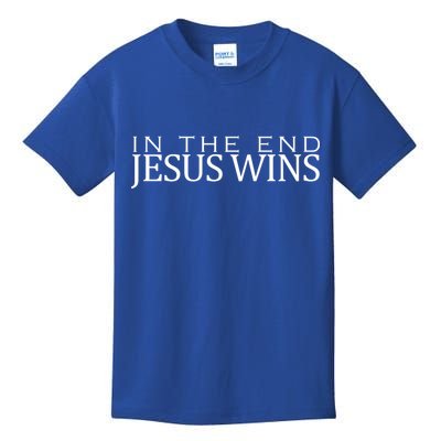 In The End Jesus Wins Christianity Kids T-Shirt