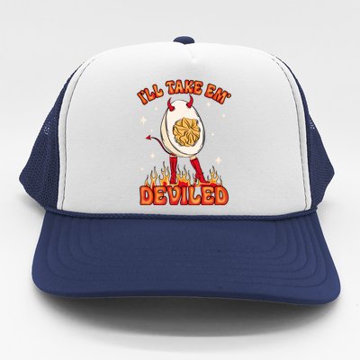 ILl Take Em Deviled Egg Funny Thanksgiving Trucker Hat