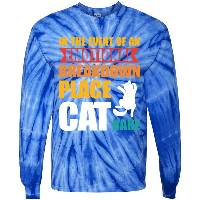 In The Event Of An Emotional Breakdown Place Cat Hare Gift Tie-Dye Long Sleeve Shirt