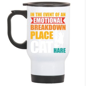 In The Event Of An Emotional Breakdown Place Cat Hare Gift Stainless Steel Travel Mug