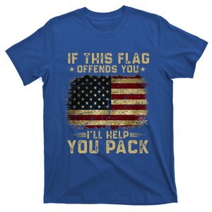 If This Flag Offends You Ill Help You Pack American Flag T-Shirt