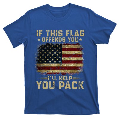 If This Flag Offends You Ill Help You Pack American Flag T-Shirt