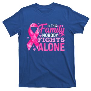 In This Family Nobody Fights Alone Breast Cancer Awareness T-Shirt