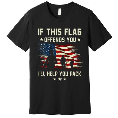 If This Flag Offends You ILl Help You Pack Army Veteran Premium T-Shirt