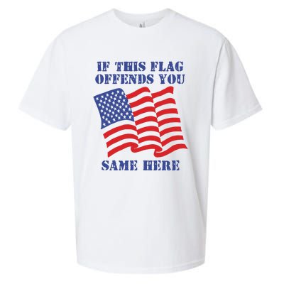 If This Flag Offends You Same Here Sueded Cloud Jersey T-Shirt