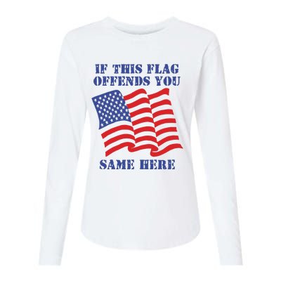 If This Flag Offends You Same Here Womens Cotton Relaxed Long Sleeve T-Shirt