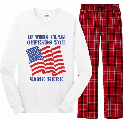 If This Flag Offends You Same Here Long Sleeve Pajama Set