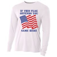 If This Flag Offends You Same Here Cooling Performance Long Sleeve Crew