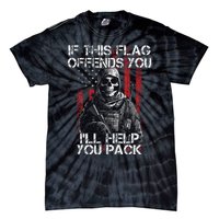 If This Flag Offends You 4th Of July Us Flag Usa Patriotic Tie-Dye T-Shirt