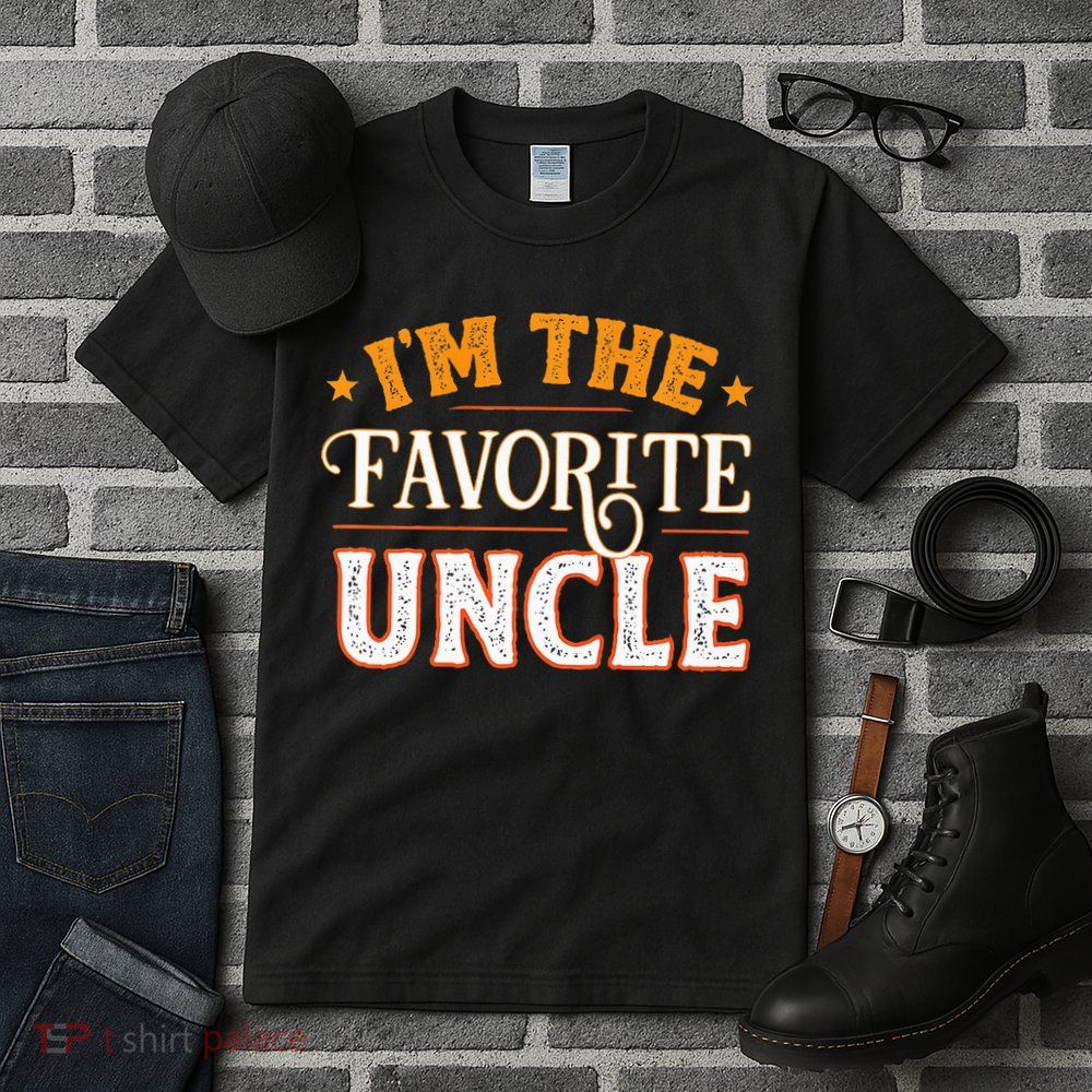 I'm The Favorite Uncle Tall T-Shirt