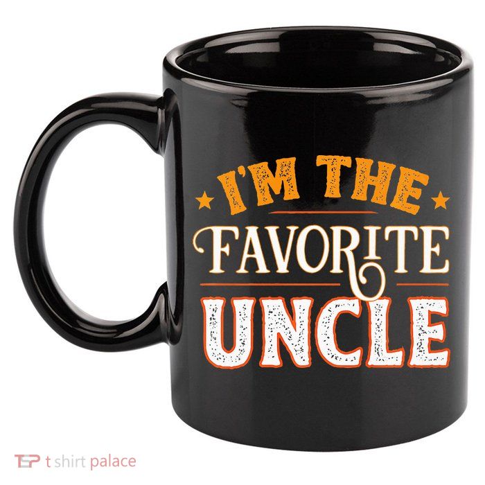 I'm The Favorite Uncle 11oz C Handle Ceramic Mug