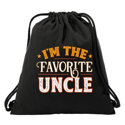 I'm The Favorite Uncle Drawstring Bag