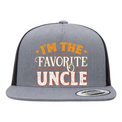 I'm The Favorite Uncle Flat Bill Trucker Hat