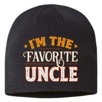 I'm The Favorite Uncle Sustainable Beanie