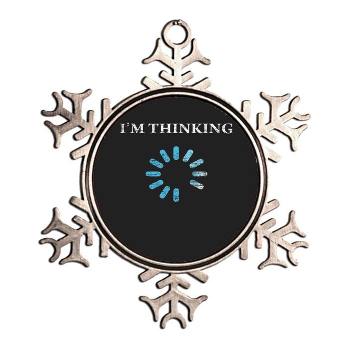I'm Thinking Funny Gift For It Nerds Engineers Loading Metallic Star Ornament