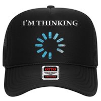 I'm Thinking Funny Gift For It Nerds Engineers Loading Trucker Hat