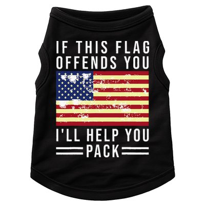 If This Flag Offends You I'll Help You Pack Doggie Tank