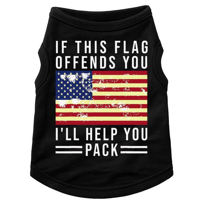 If This Flag Offends You I'll Help You Pack Doggie Tank