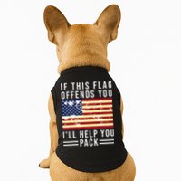 If This Flag Offends You I'll Help You Pack Doggie Tank