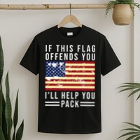 If This Flag Offends You I'll Help You Pack T-Shirt