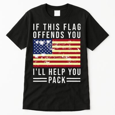If This Flag Offends You I'll Help You Pack Tall T-Shirt