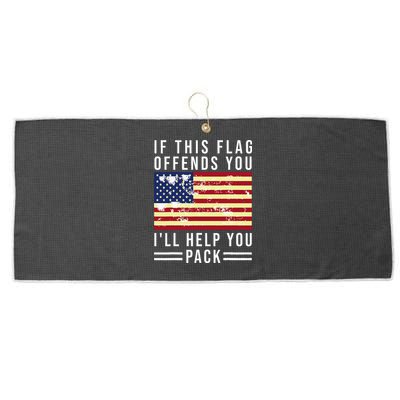If This Flag Offends You I'll Help You Pack Large Microfiber Waffle Golf Towel