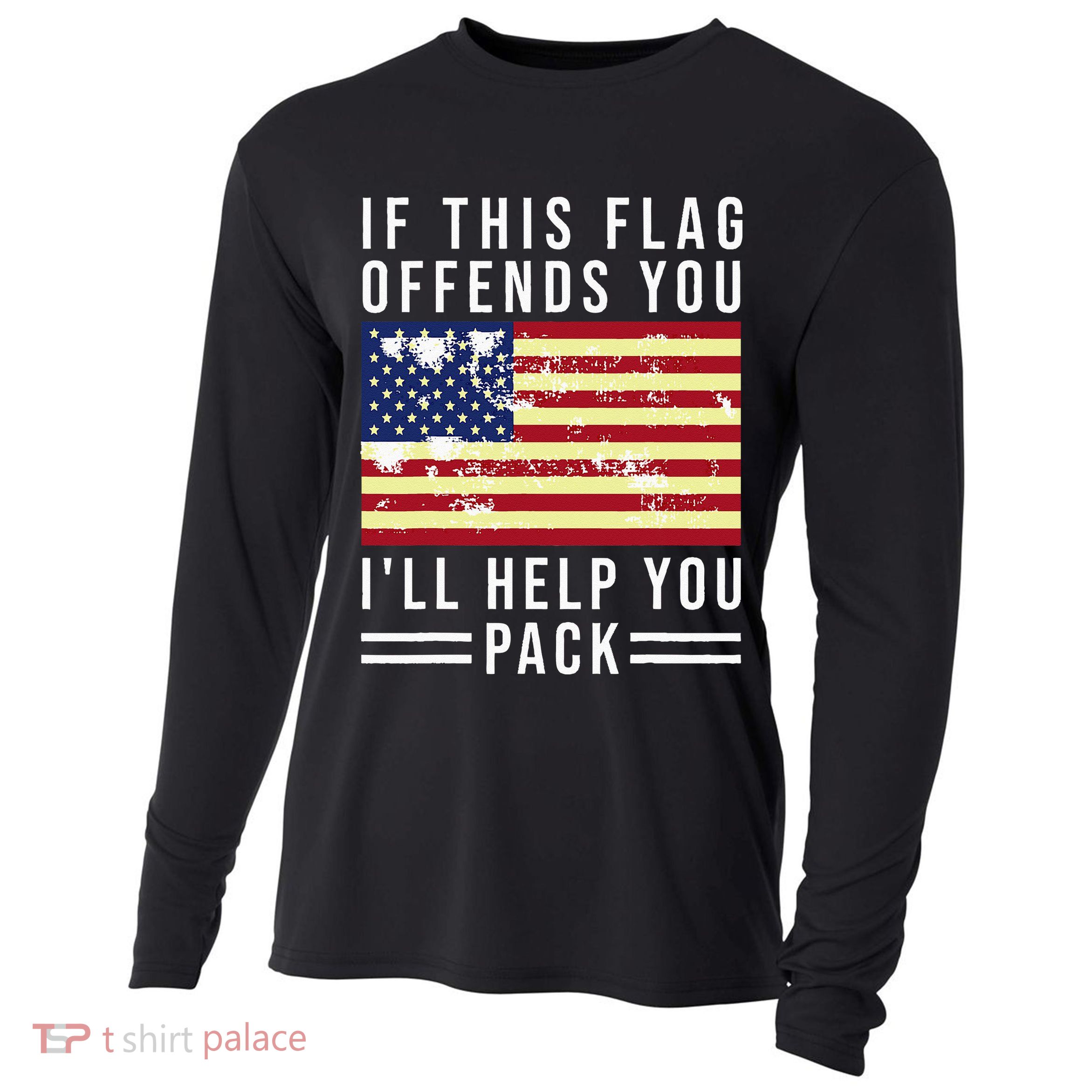 If This Flag Offends You I'll Help You Pack Cooling Performance Long Sleeve Crew