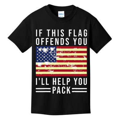 If This Flag Offends You I'll Help You Pack Kids T-Shirt