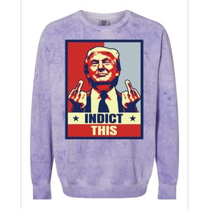 Indict This Funny Trump 2024 Colorblast Crewneck Sweatshirt