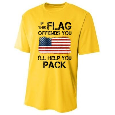 If This Flag Offends You ILl Help You Pack Performance Sprint T-Shirt